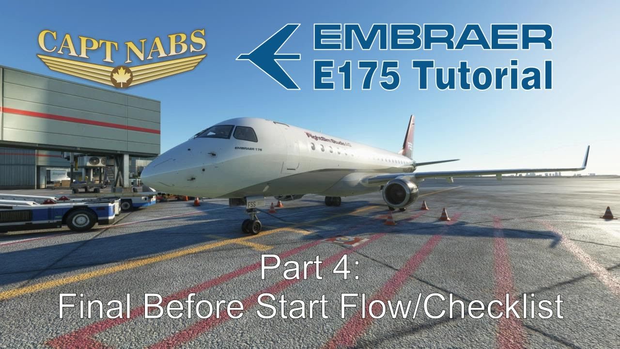 Учебное пособие Embraer E175 04: Перед запуском. Финальный этап, контрольный список