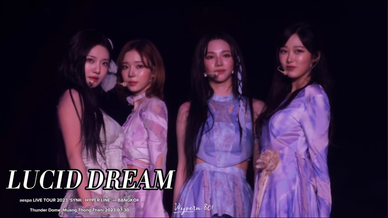 [4K][FANCAM]230730 aespa  - LUCID DREAM @ ‘𝗦𝗬𝗡𝗞 : 𝗛𝗬𝗣𝗘𝗥 𝗟𝗜𝗡𝗘’ 𝗶𝗻 𝗕𝗔𝗡𝗚𝗞𝗢𝗞