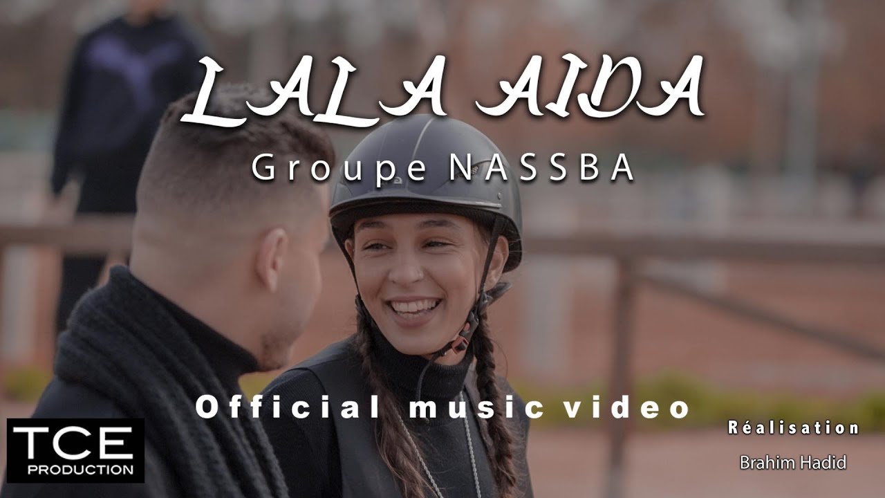 Nassba -  Lala Aida (Official Music Video)