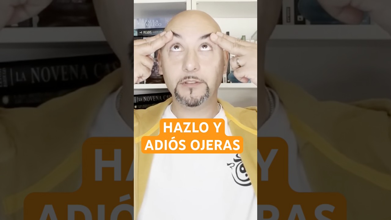 SUBE ASÍ LAS CEJAS 30 SEGUNDOS y Desaparecerán las Ojeras