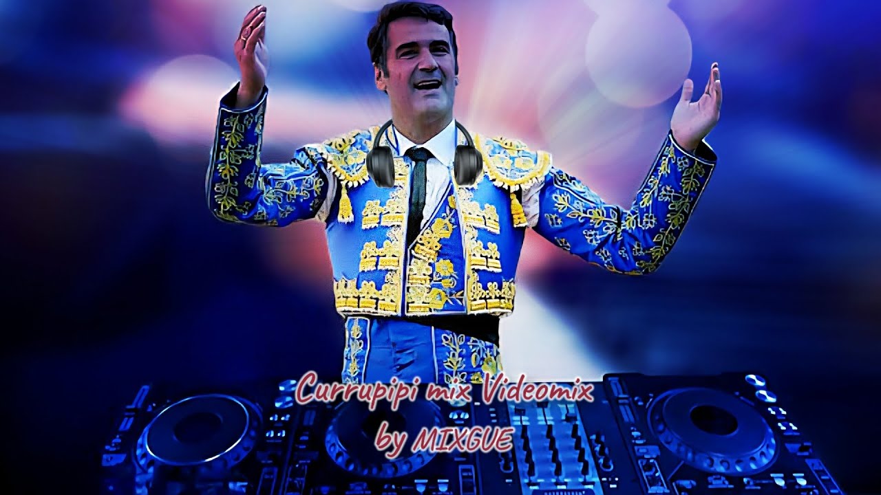 Megamix Currupipi Mix Videomix by Mixgue