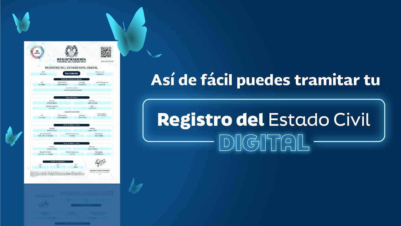 &iexcl;As&iacute; de f&aacute;cil puedes tramitar tu Registro Civil Digital!