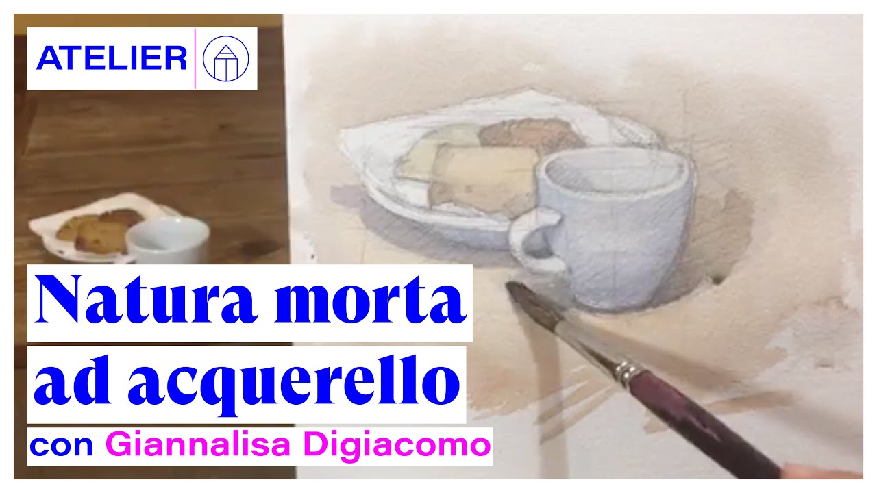 Natura morta ad Acquerello con Giannalisa Digiacomo per Lapis Atelier - 55 minuti
