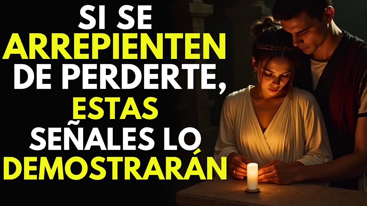 Si Se Arrepienten De Haberte Perdido, Estas Se&ntilde;ales Lo Demostrar&aacute;n! - Estoicismo
