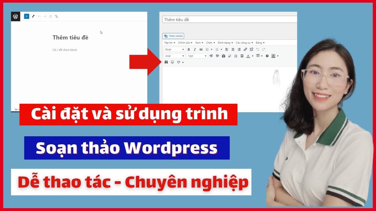 Cài đặt plugin soạn thảo bài viết và cách sử dụng trình soạn thảo Wordpress, TinyMCE Advanced