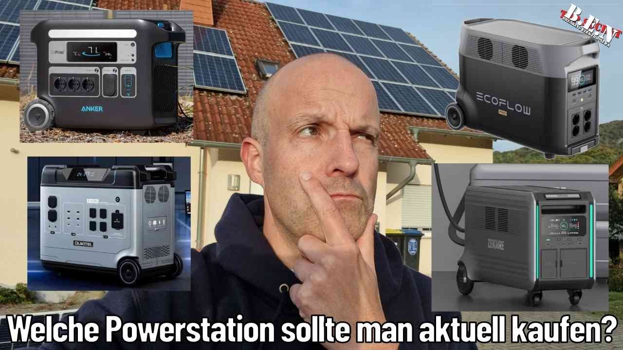 Welche Powerstation würde ich mir aktuell kaufen?
