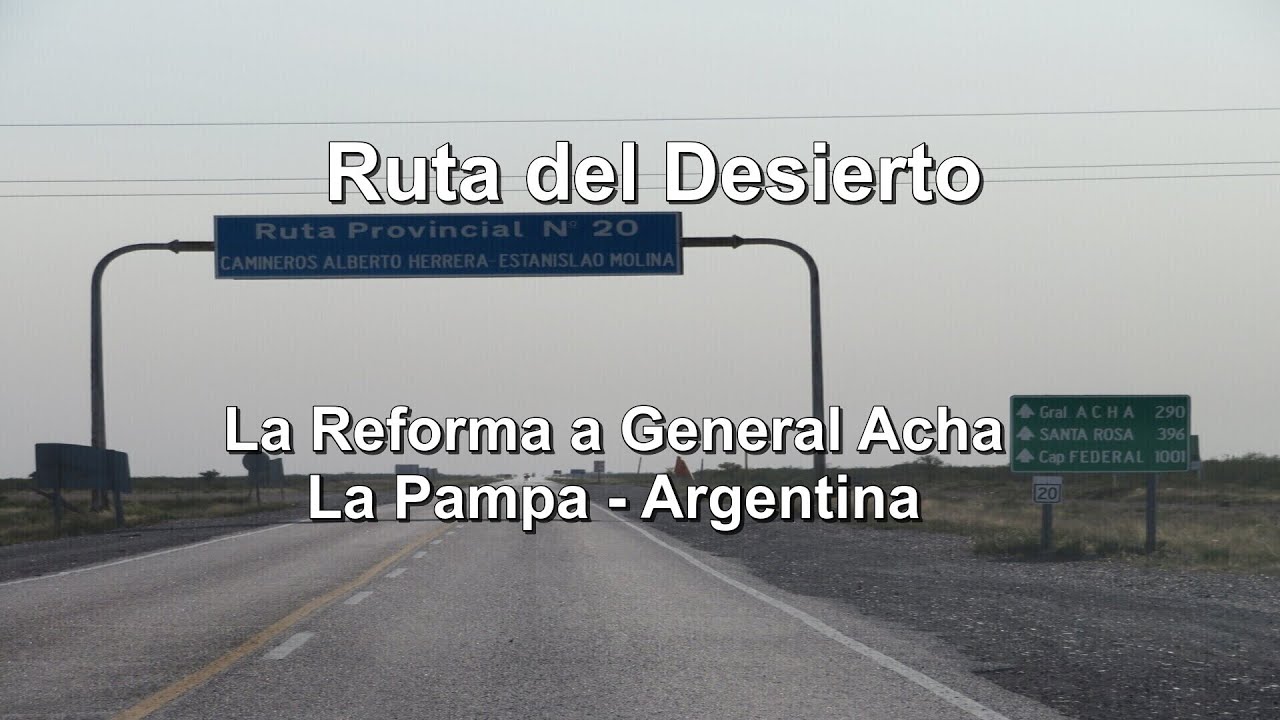 Ruta Del Desierto - RP 20 - De La Reforma a General Acha, La Pampa, Argentina - Janeiro/2020