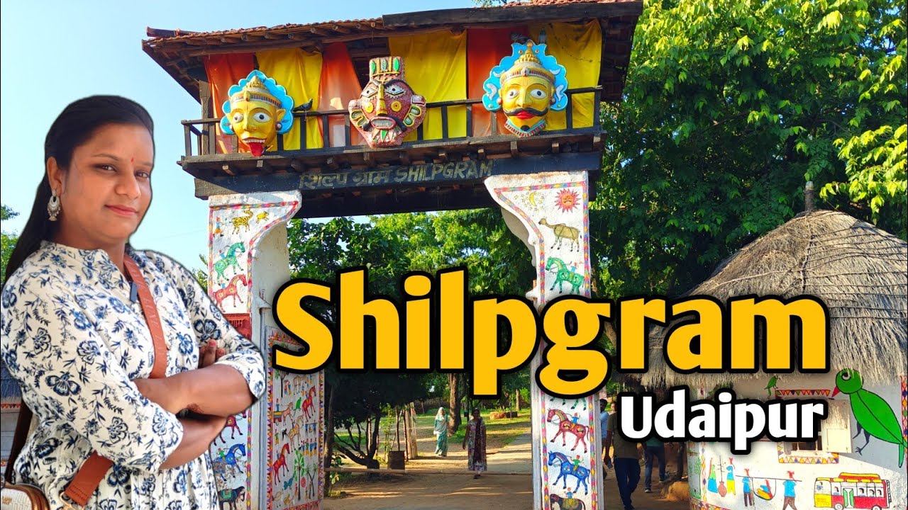 Udaipur | shilpgram udaipur | cultural dance | udaipur tourist places | rajasthan tourism | india