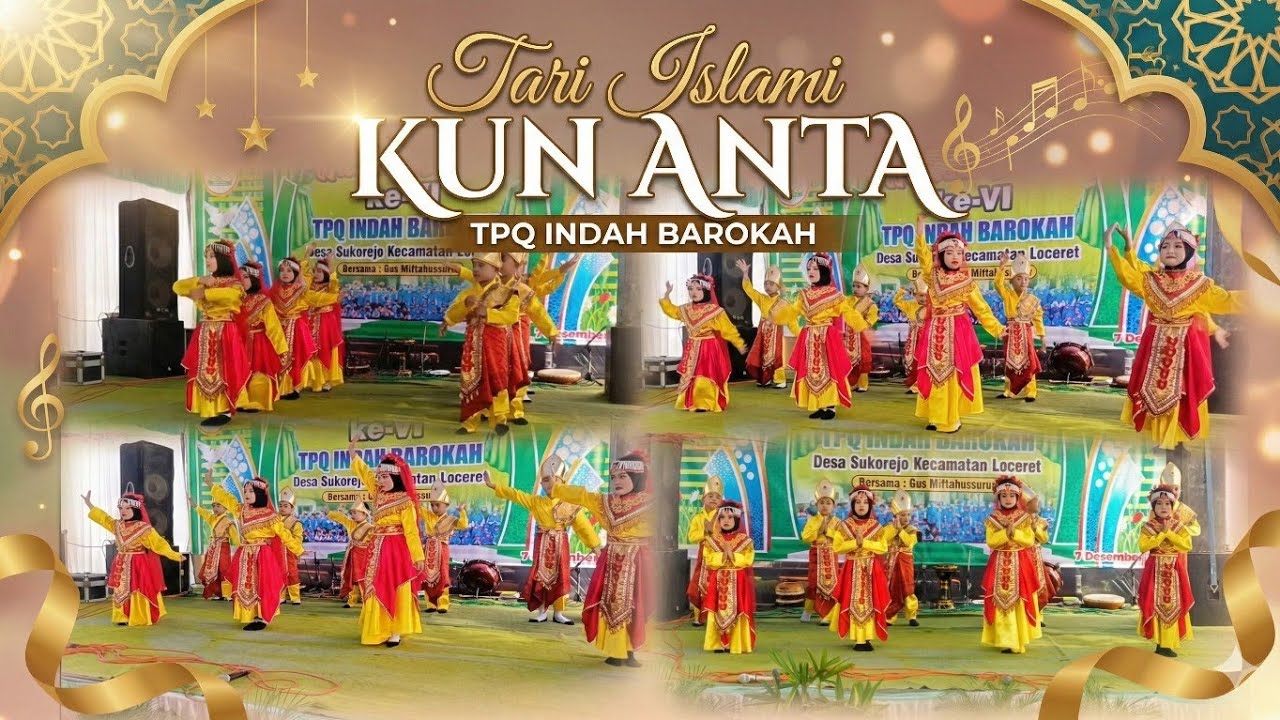 KUN ANTA Tari Islami - Wisuda Santri ke-VI TPQ INDAH BAROKAH 