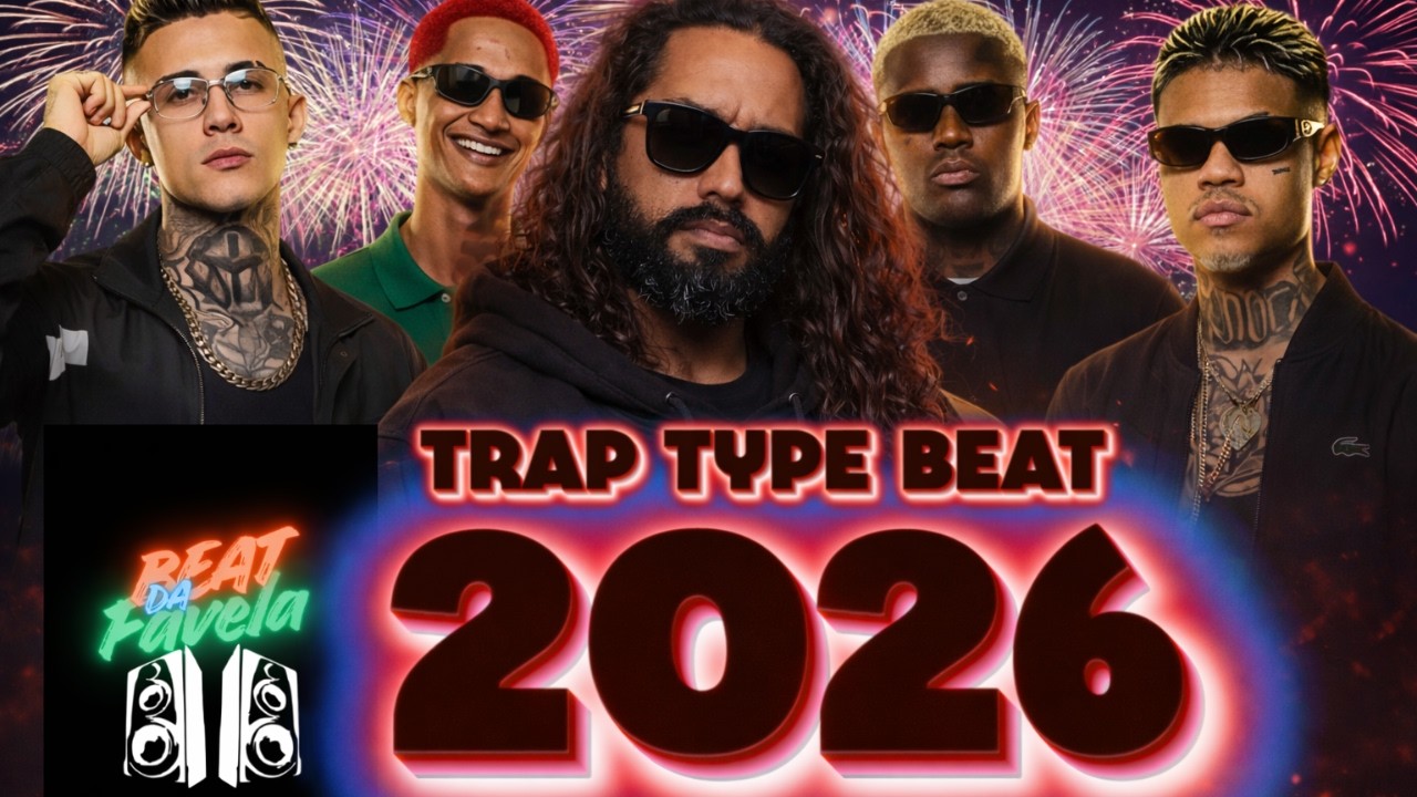 TRAP 2026 | ORUAM, POZE, CABELINHO, PAIVA IG, MC RYAN, MC NEÃO ORIGIANL