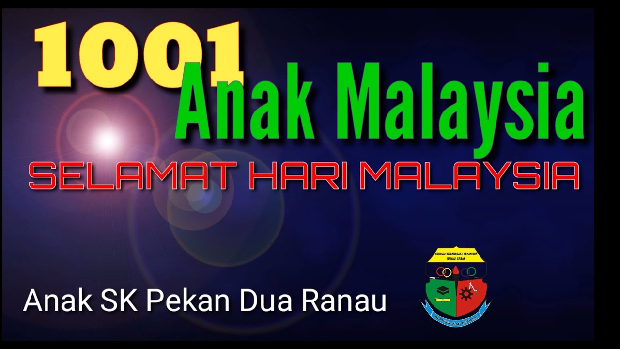 1001 Wajah anak2 Malaysia SK PEKAN DUA RANAU