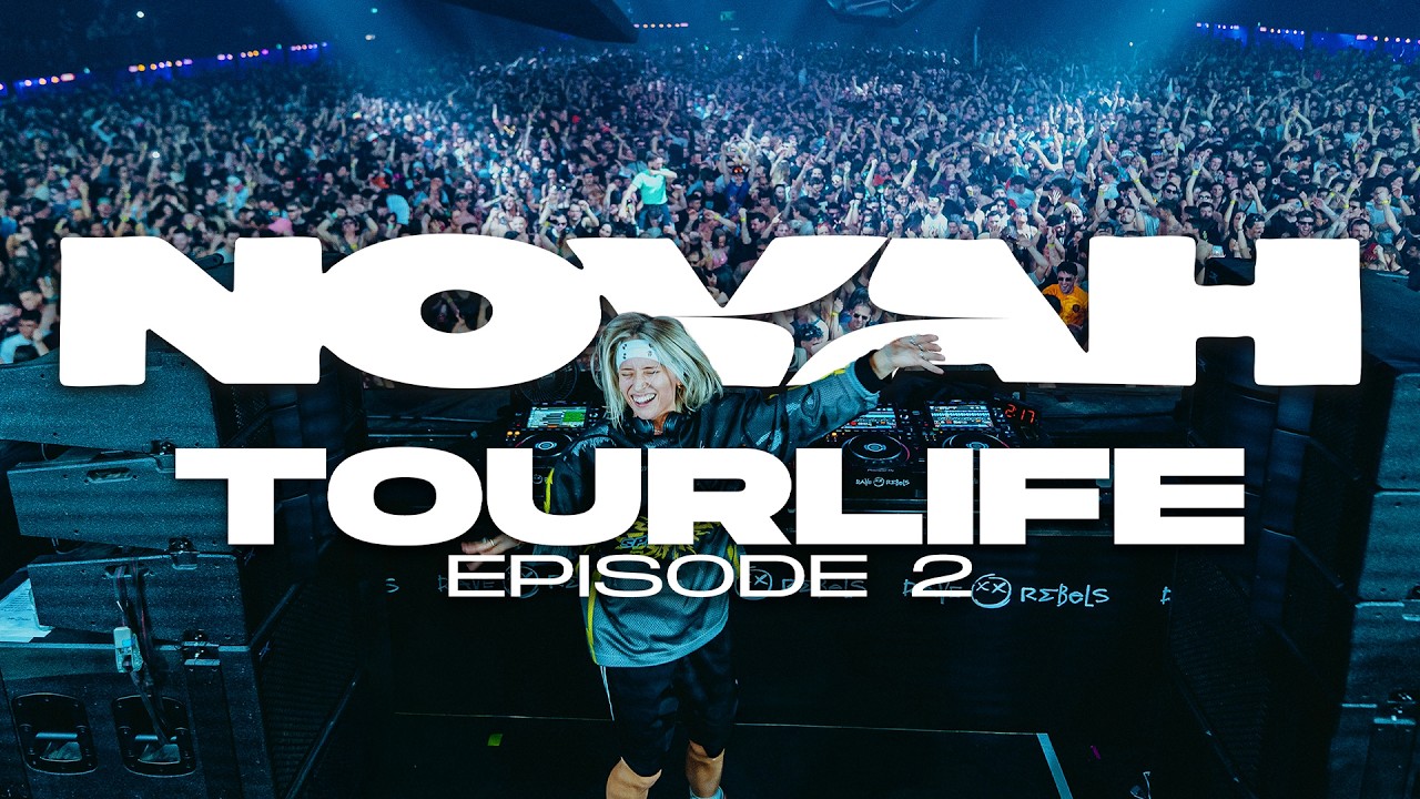 NOVAH | TOURLIFE VLOG EP2
