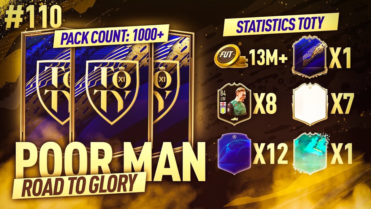 WHAT YOU GET FROM OPENING 1,000 PACKS FOR TOTY - POOR MAN RTG #110 - FIFA 20 Ultimate Team