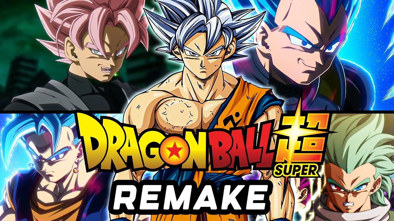 Je vous confirme DRAGON BALL SUPER REMAKE !