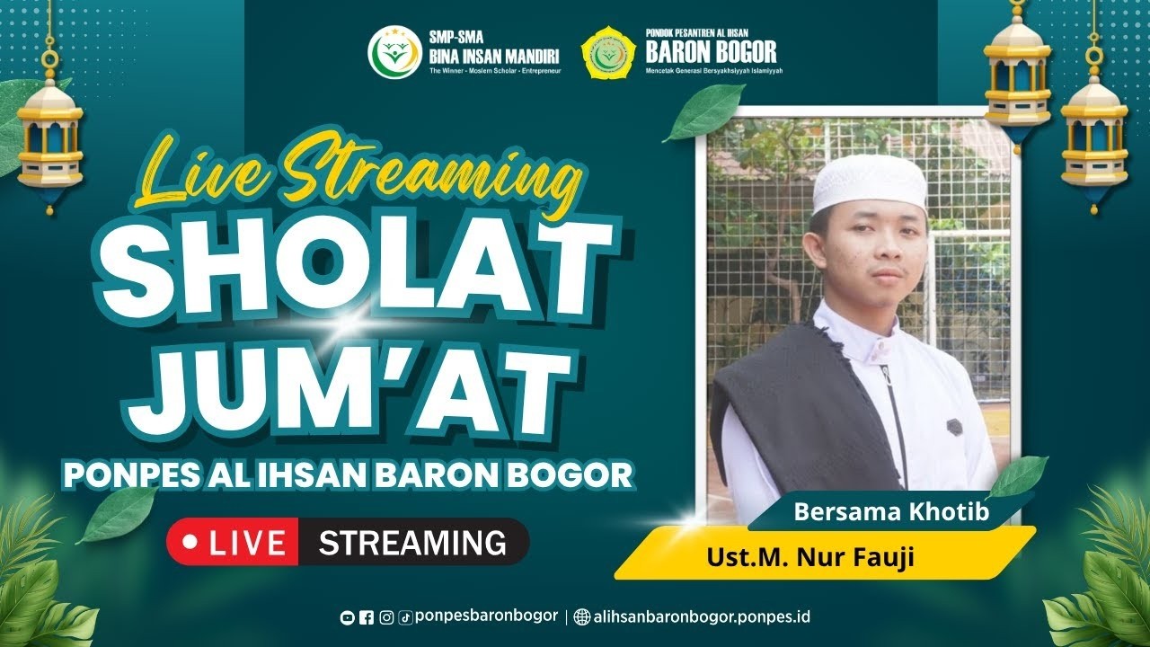 SHOLAT JUM'AT  13 FEBRUARI | PONPES AL-IHSAN BARON BOGOR 1447 H / 2026 M