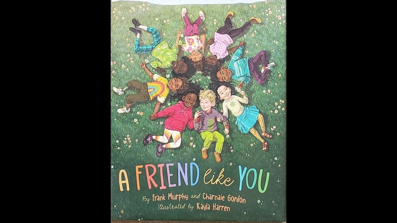 A Friend Like You: Kids Storytime