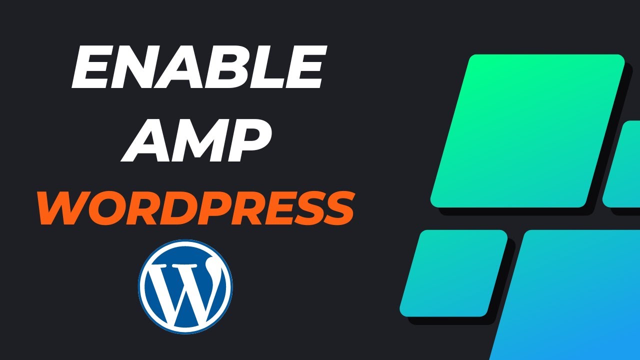 How to Enable Amp on WordPress Website
