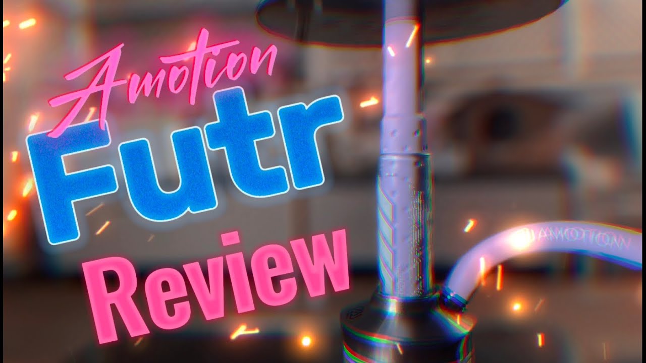 Asi es la NUEVA AMOTION FUTR Review | Elpatrondelahookah