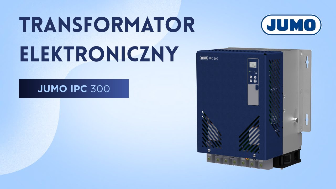 Nowość | Elektroniczny transformator do sterowania obciążeniami grzewczym | JUMO IPC 300