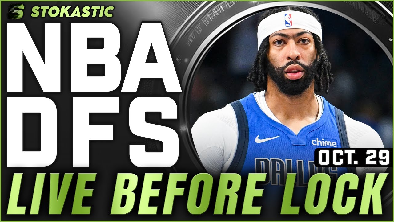 NBA DFS Live Before Lock (Wednesday 10/29/25) | DraftKings & FanDuel NBA Lineups