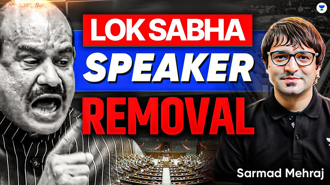Removal of the Speaker of the Lok Sabha | Constitutional Provisions | Sarmad Mehraj | UPSC CSE 2027