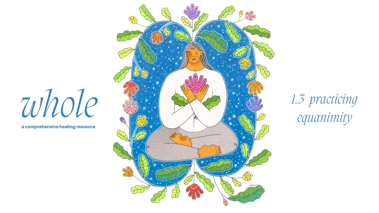 Practicing Equanimity: Working With Discomfort | Guided Meditation