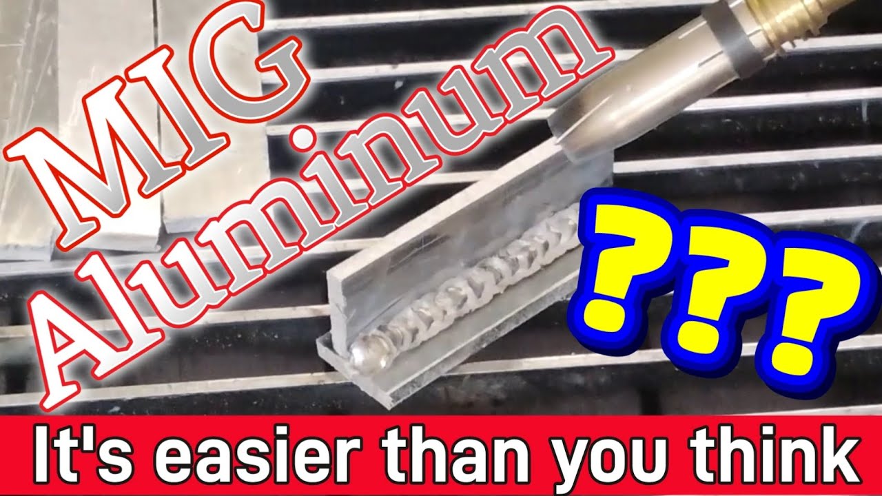 MIG Weld Aluminum in Minutes! | Quick & Easy Guide