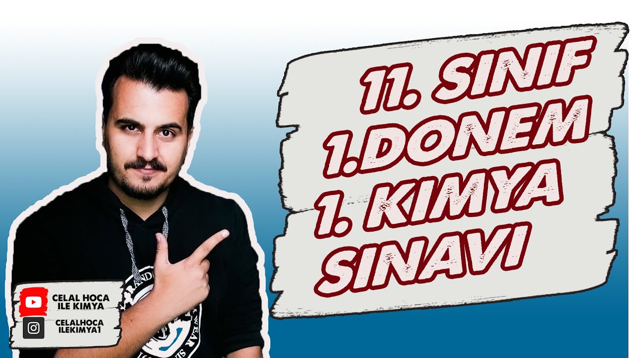 11.Sınıf | Kimya  | 1.Dönem | 1. Yazılı