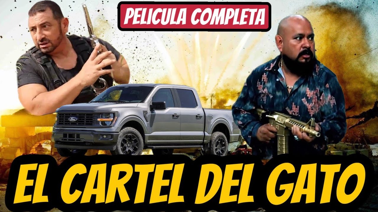 El Cartel del Gato🎬 Película Completa en Español Estreno 2025 Lo Mejor del Cine Mexicano
