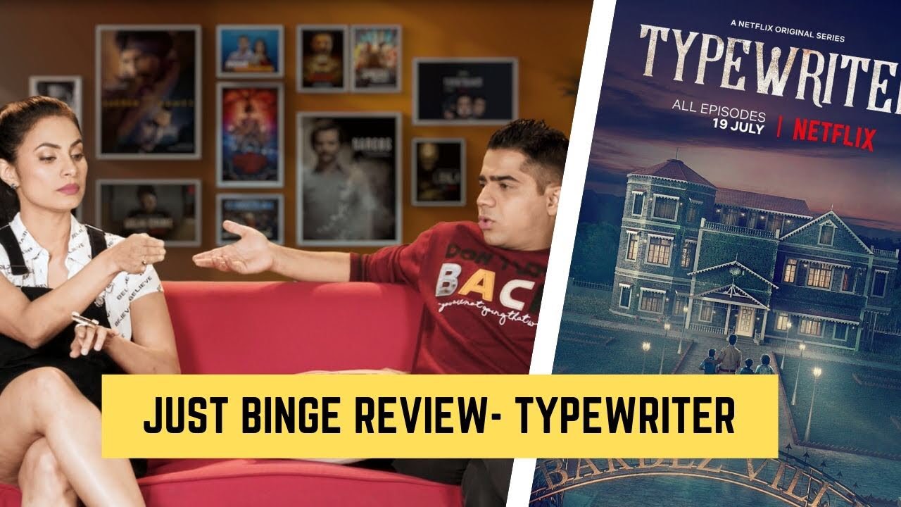 Just Binge Review: Is Netflix&rsquo;s 'Typewriter&rsquo; Binge Worthy or Cringe Worthy? | SpotboyE