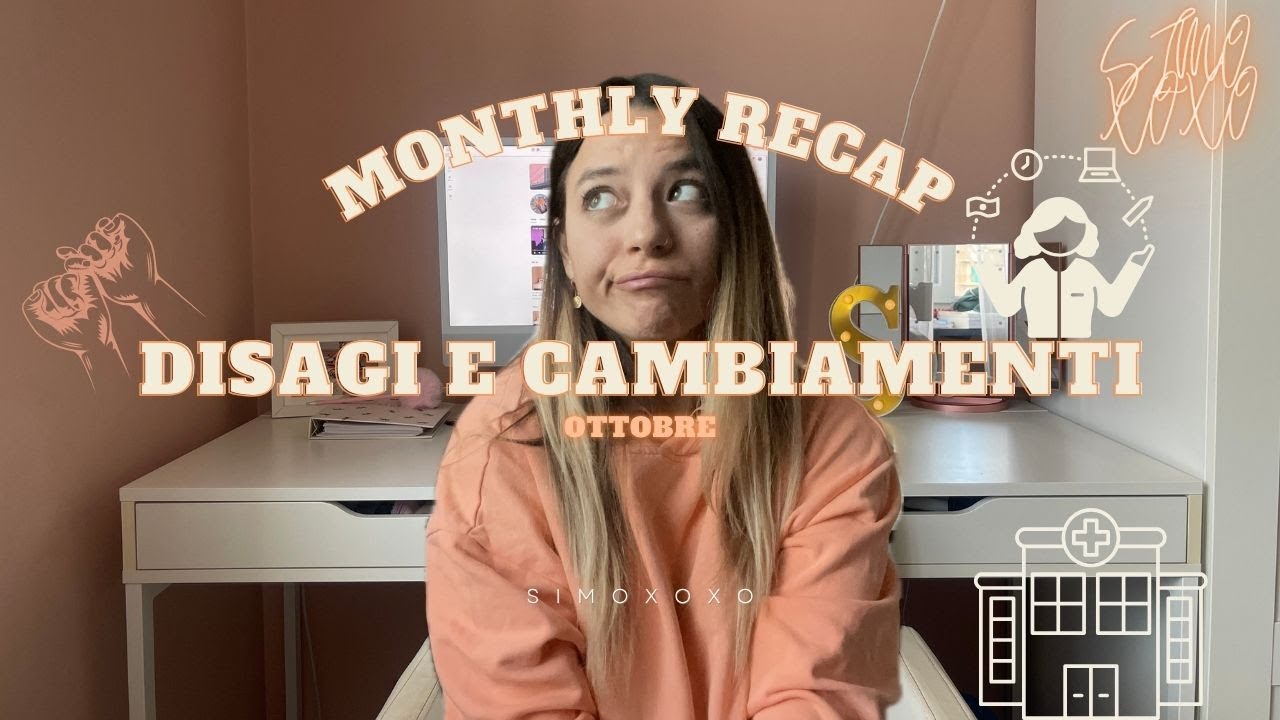 Il mese più caotico emotivamente - Ottobre: Monthly Recap | simoxoxo