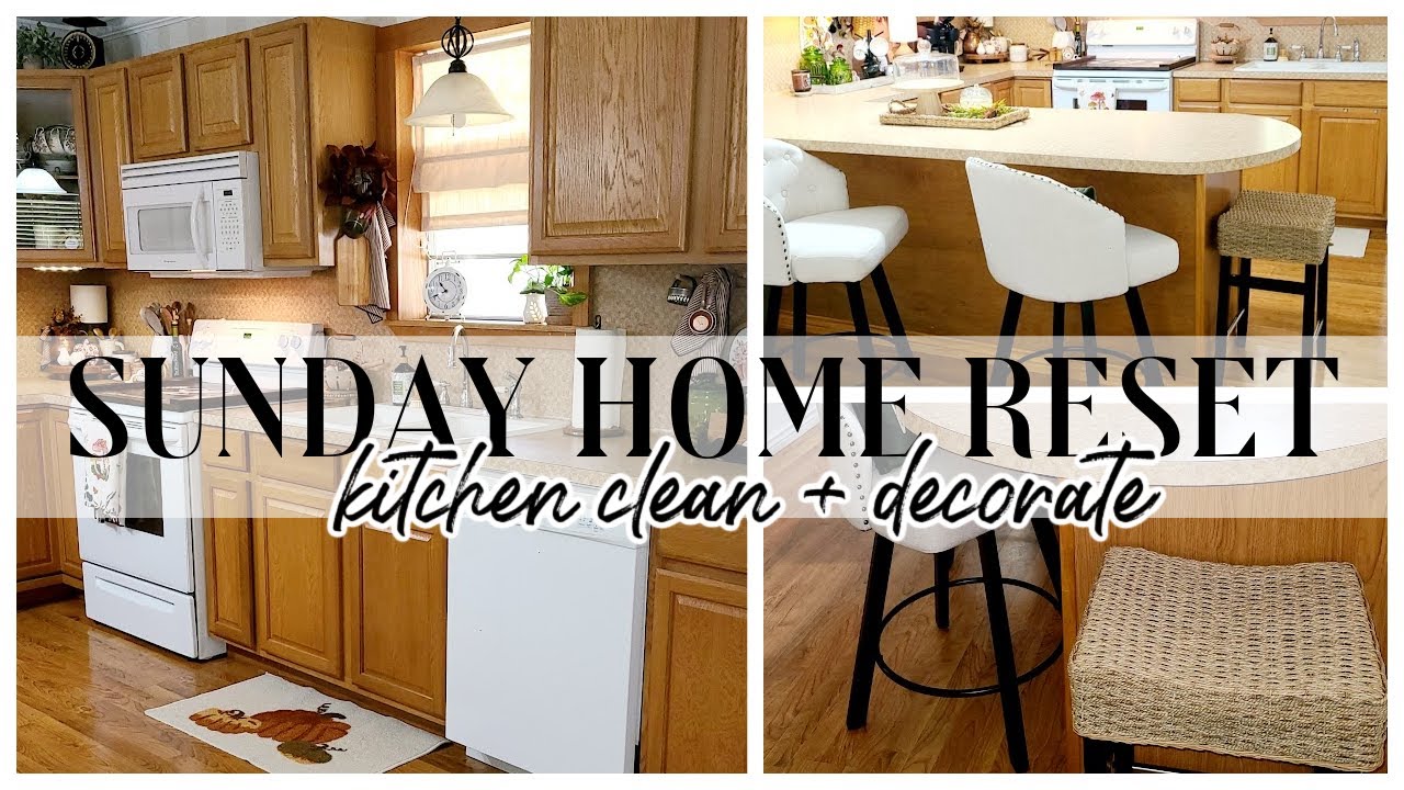 SUNDAY HOME RESET // FALL KITCHEN RESET CLEAN AND DECORATE WITH ME // ROBIN LANE LOWE