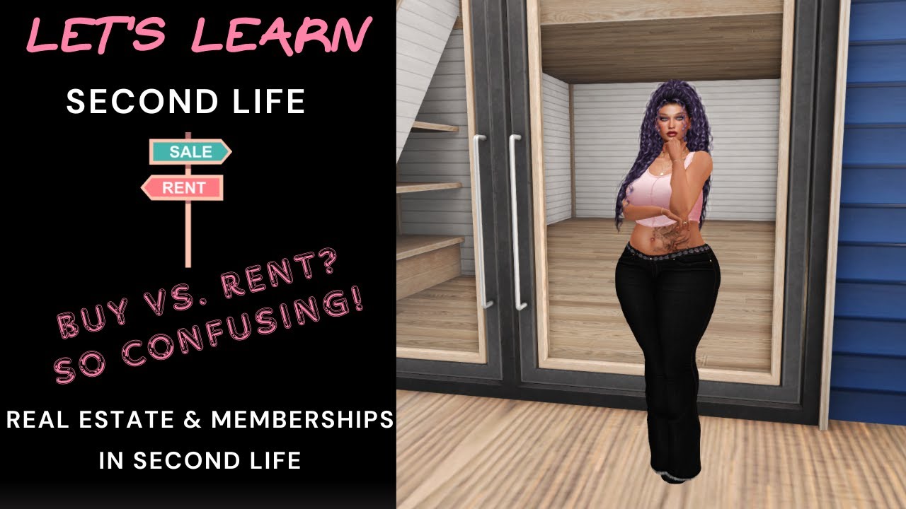 ✏️ Let's Learn | Second Life | Buying vs. Renting Land in Second Life✏️