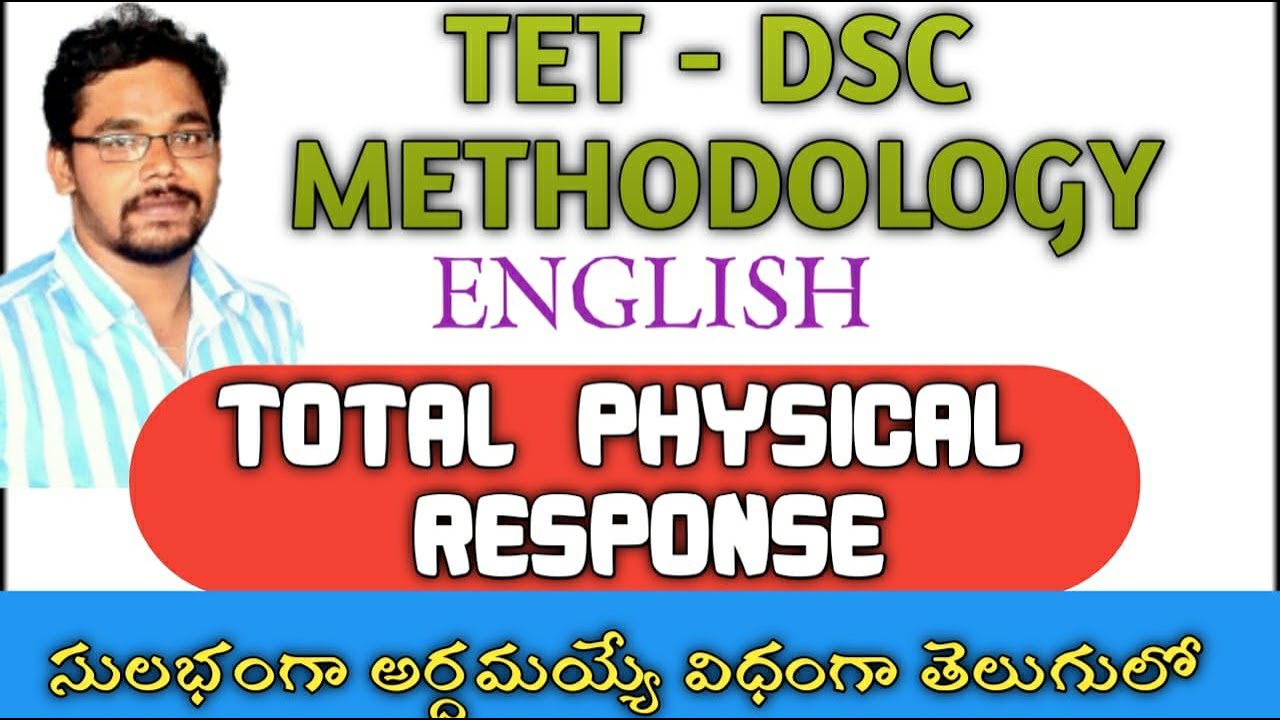 TOTAL PHYSICAL RESPONSE || TPR METHOD || TET