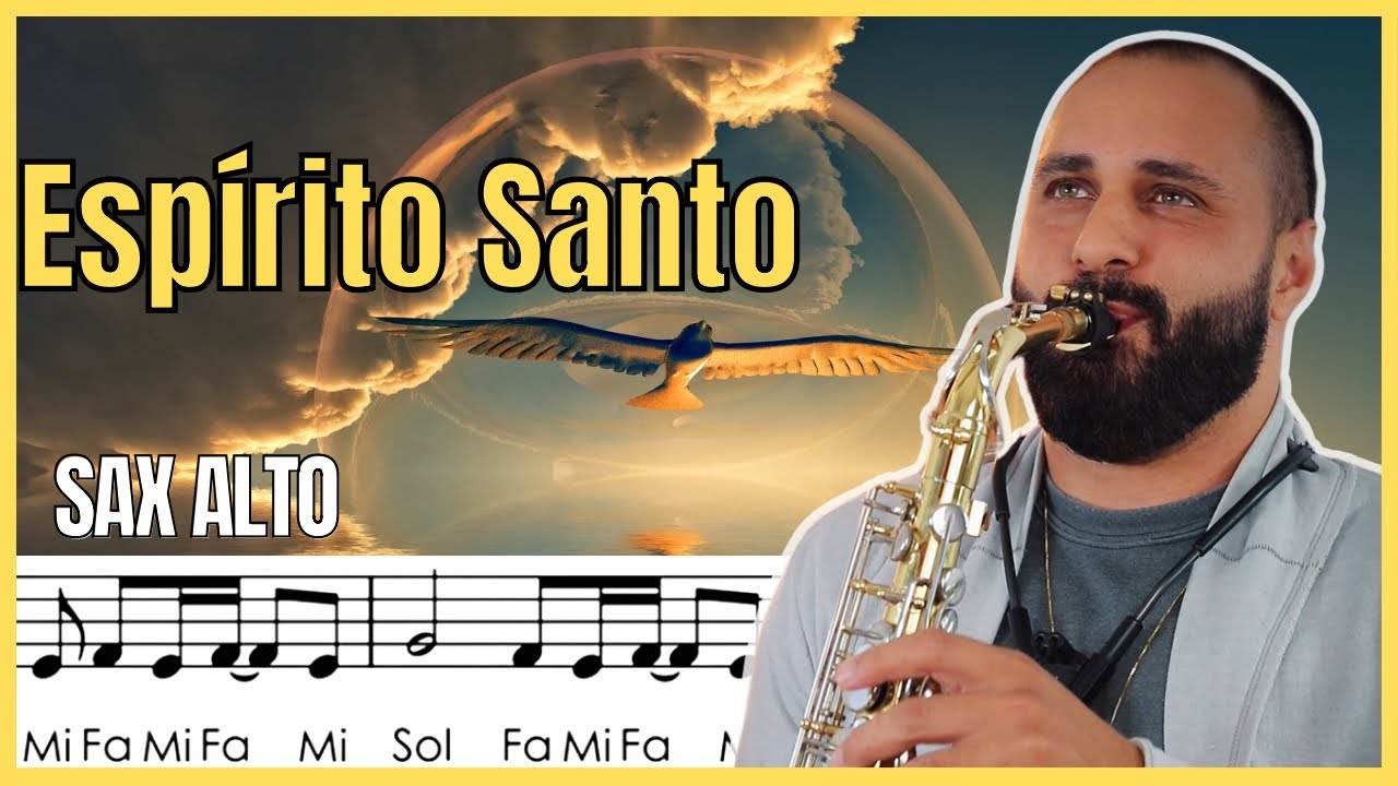 Espírito Santo | Partitura com notas simplificadas - Sax Alto 🎷