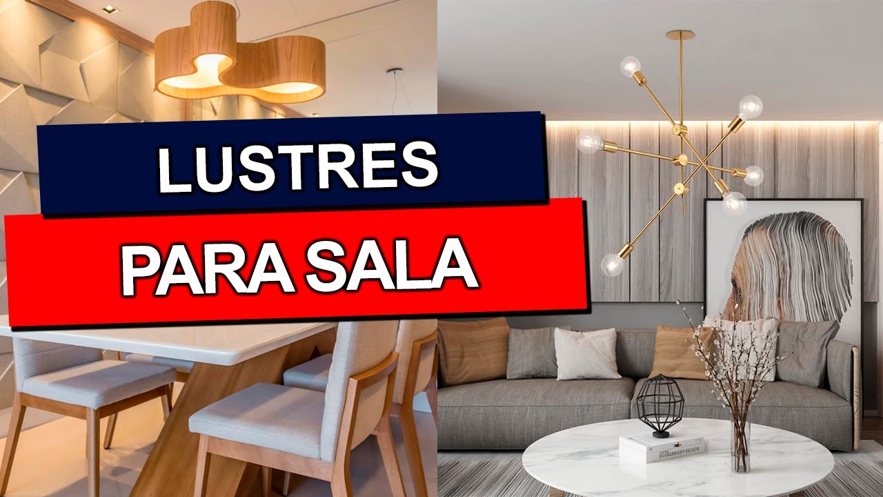LUSTRES PARA SALA: Confira a seleção mais incrível de lustres para sala de jantar, de estar e de TV.
