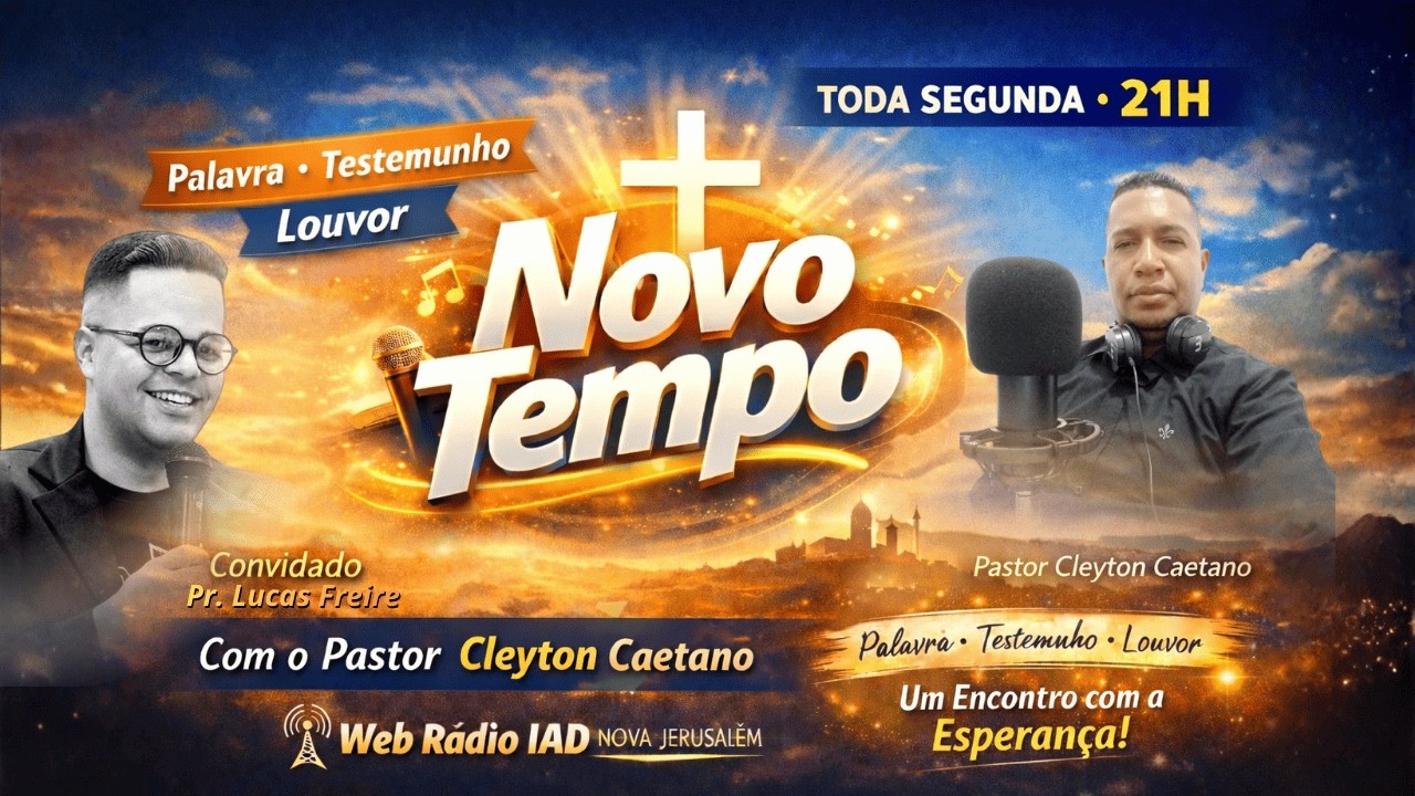 Web Radio AD Nova Jerusalem - Novo tempo #7