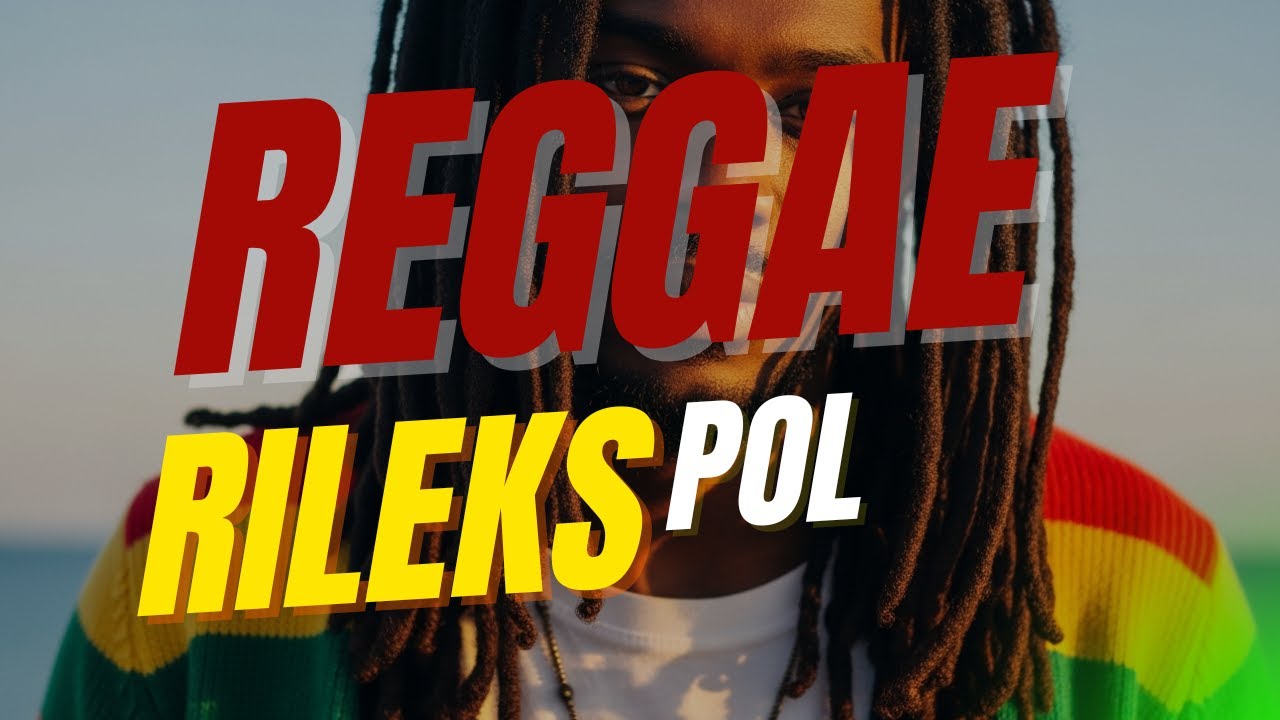 Lagu Reggae Santai Full Album – Chill, Damai & Menenangkan Paling Enak Didengar