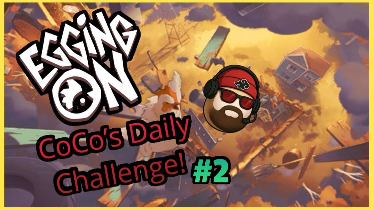 Egging On - Daily Challenge [Attempt #2]
