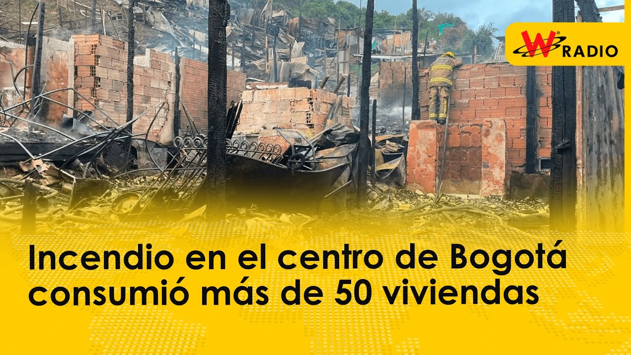 Incendio en el centro de Bogotá consume más de 50 viviendas