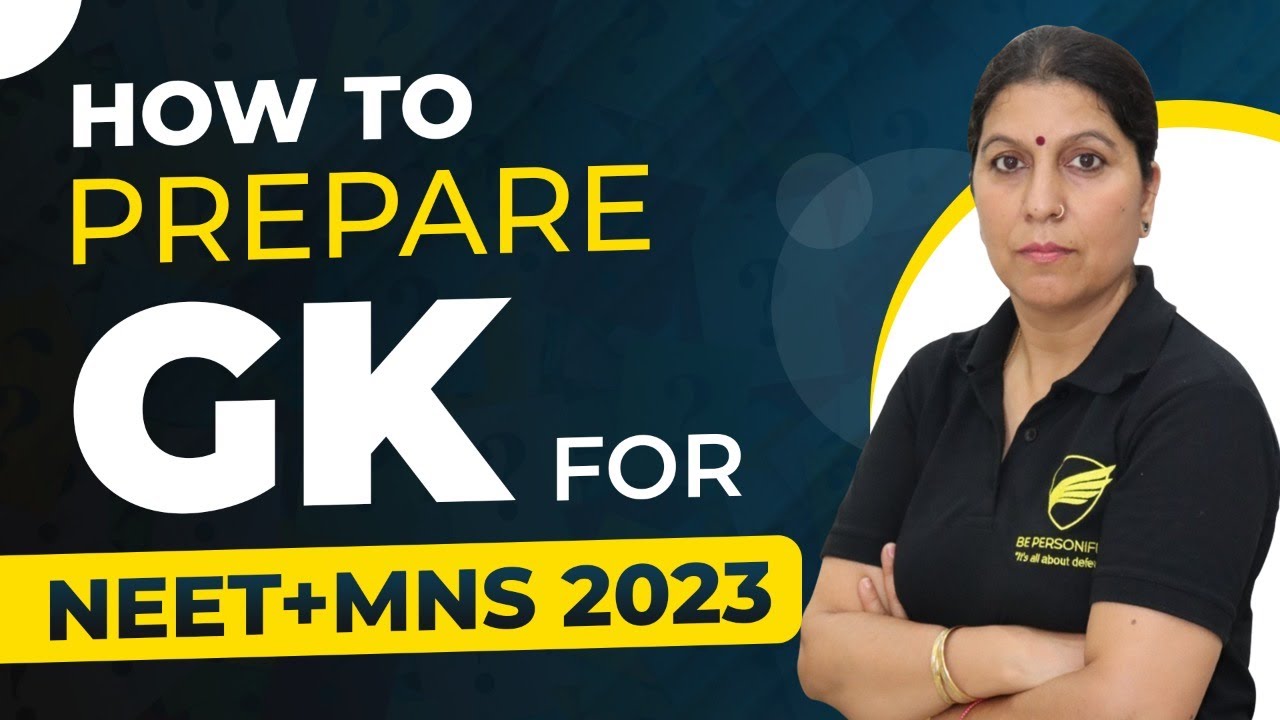 How to Prepare GK for NEET+MNS 2023 | MNS GK | MNS Preparation| BPDA