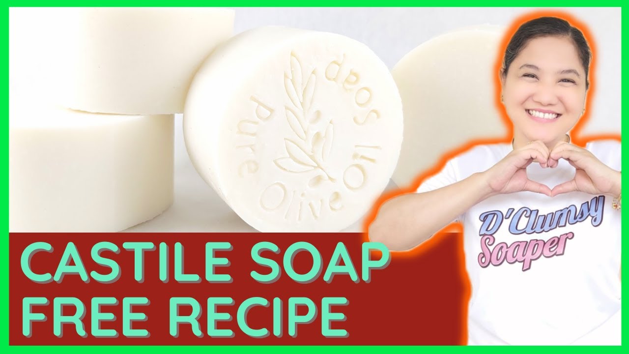 Super Easy OLIVE OIL CASTILE SOAP for Beginners | D' Clumsy Soaper