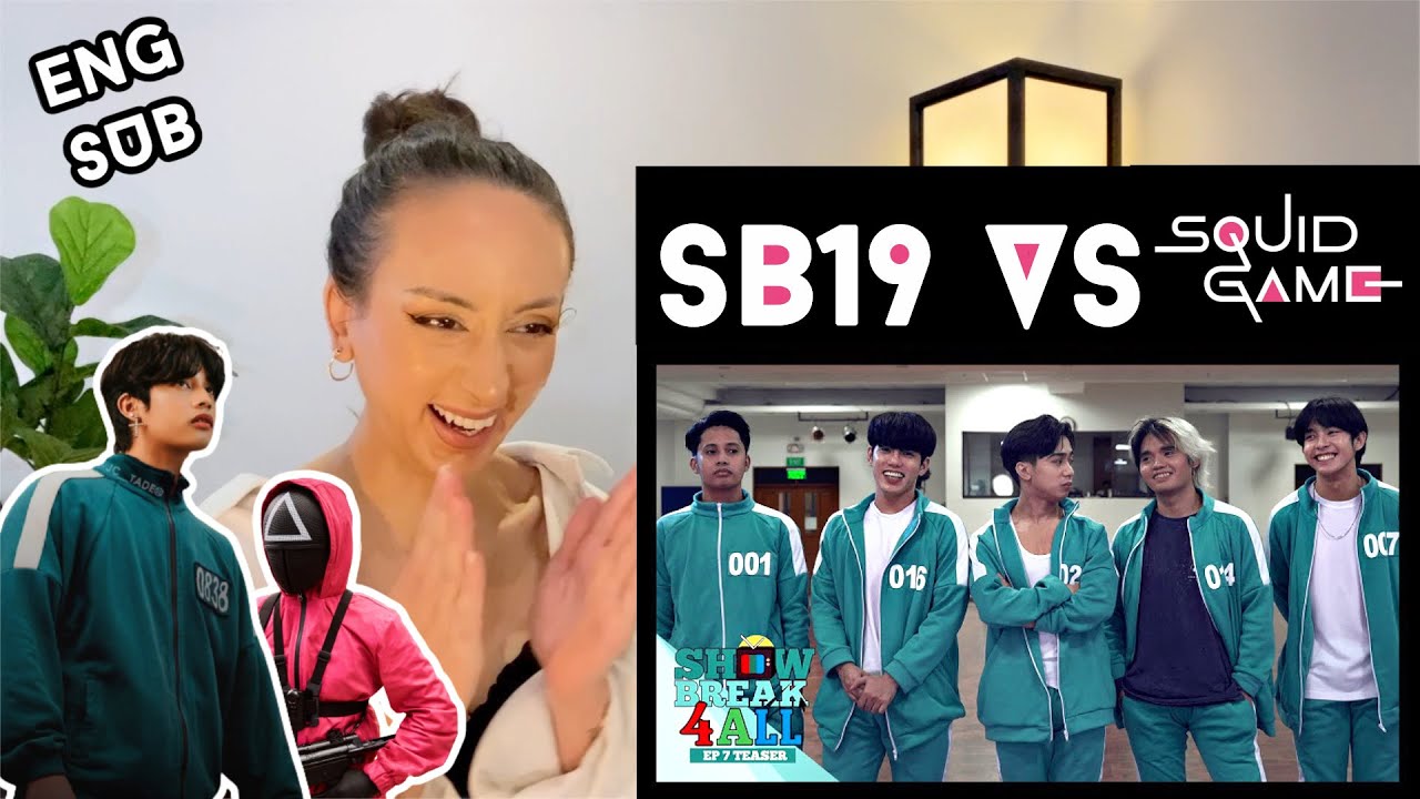 (ENG SUB) SB19 Squid Game Pinoy Edition REACTION | WHO WILL SURVIVE SQUID BREAK??