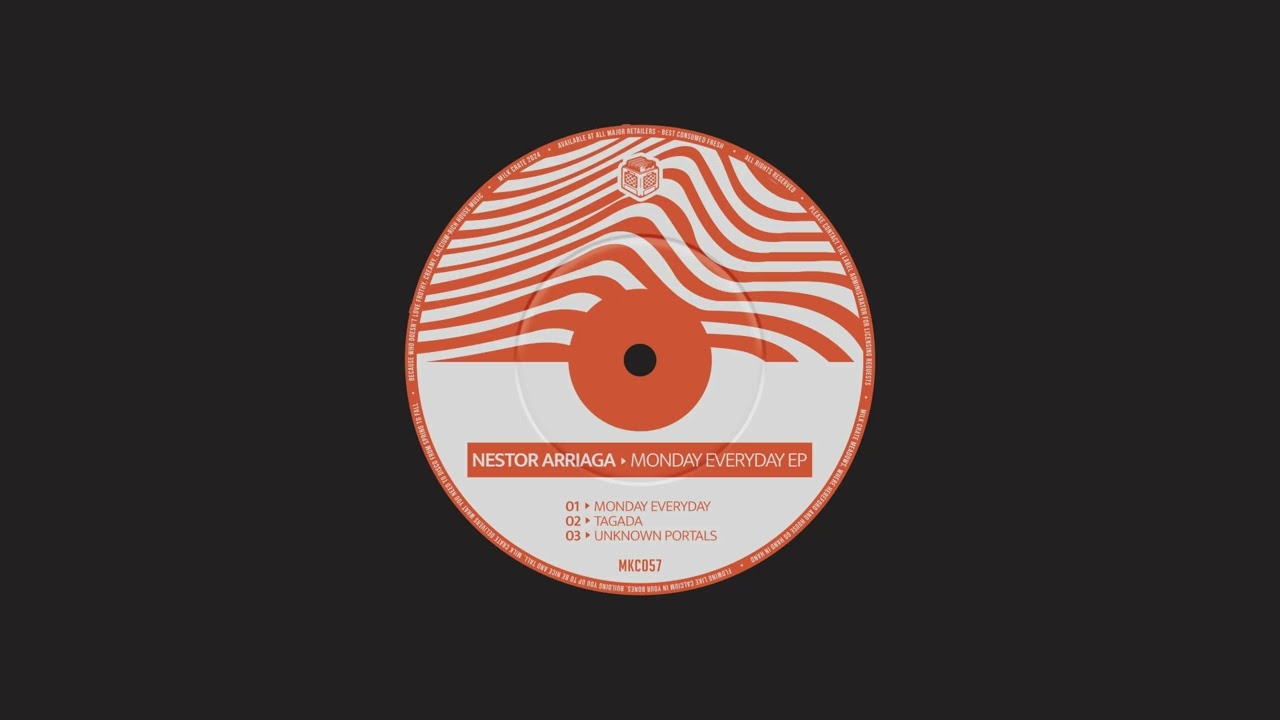 Nestor Arriaga - Monday Everyday