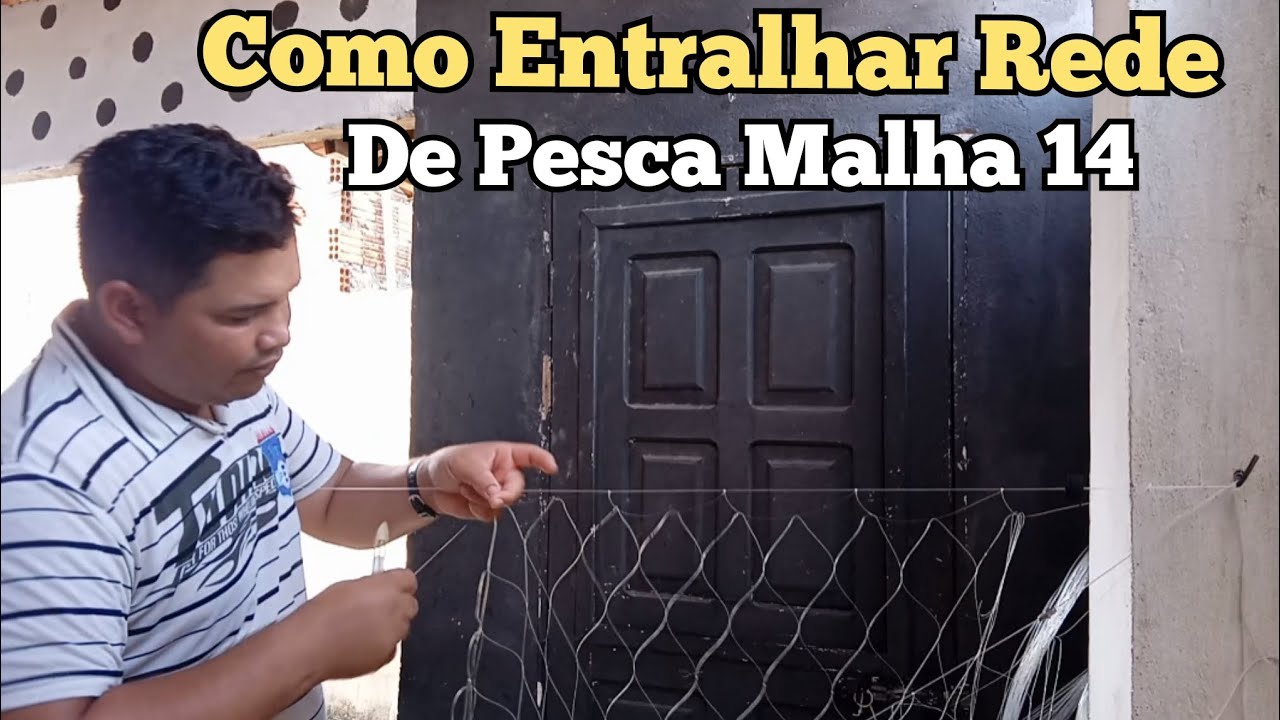 Como Entralhar rede Para Tilápia!! Malha 14 fio 25 mm!! @zeeltontarrafaepesca