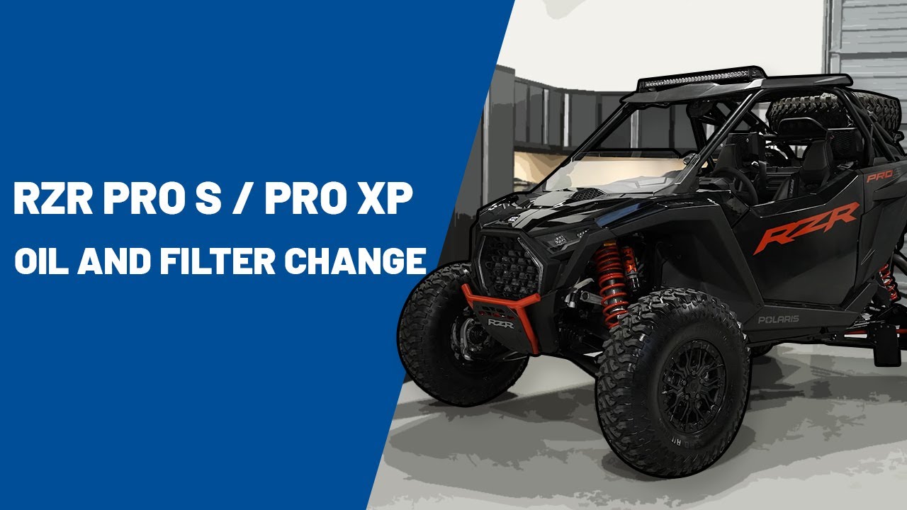 2025 RZR Pro S / Pro XP | Oil and Filter Change | Polaris RZR®