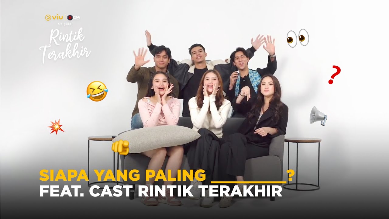 Ketahuan Deh Siapa yang Paling... 👀🫵 | Rintik Terakhir | Jeff Smith, Aisyah Aqilah, Adzana Ashel