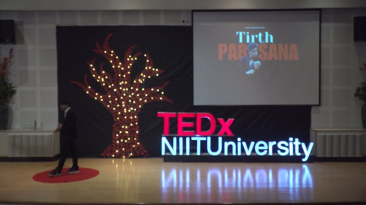 Aham Brahmasmi | Tirth Parasana | TEDxNIIT University