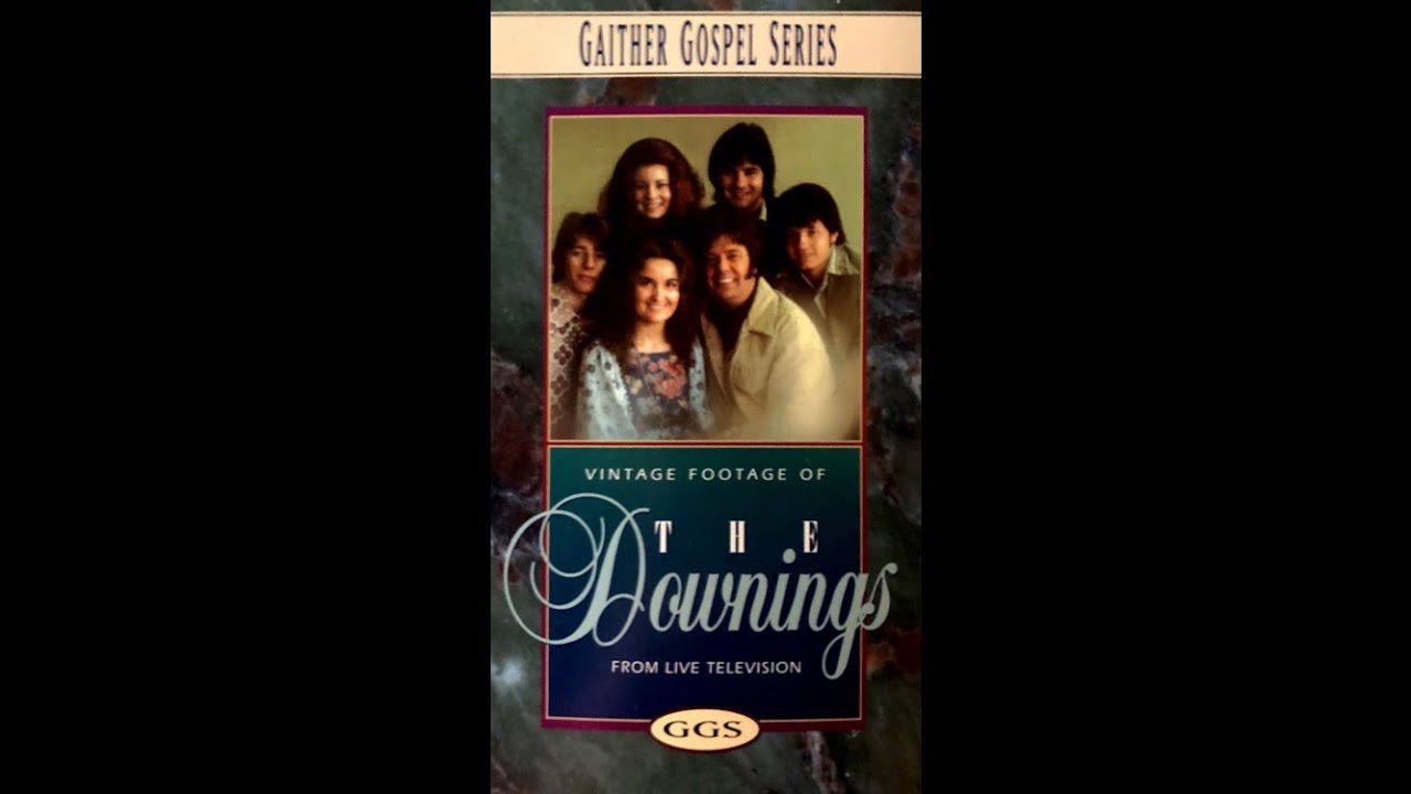 Gaither Gospel Series: The Downings OOP VHS (1996) [Full Tape]