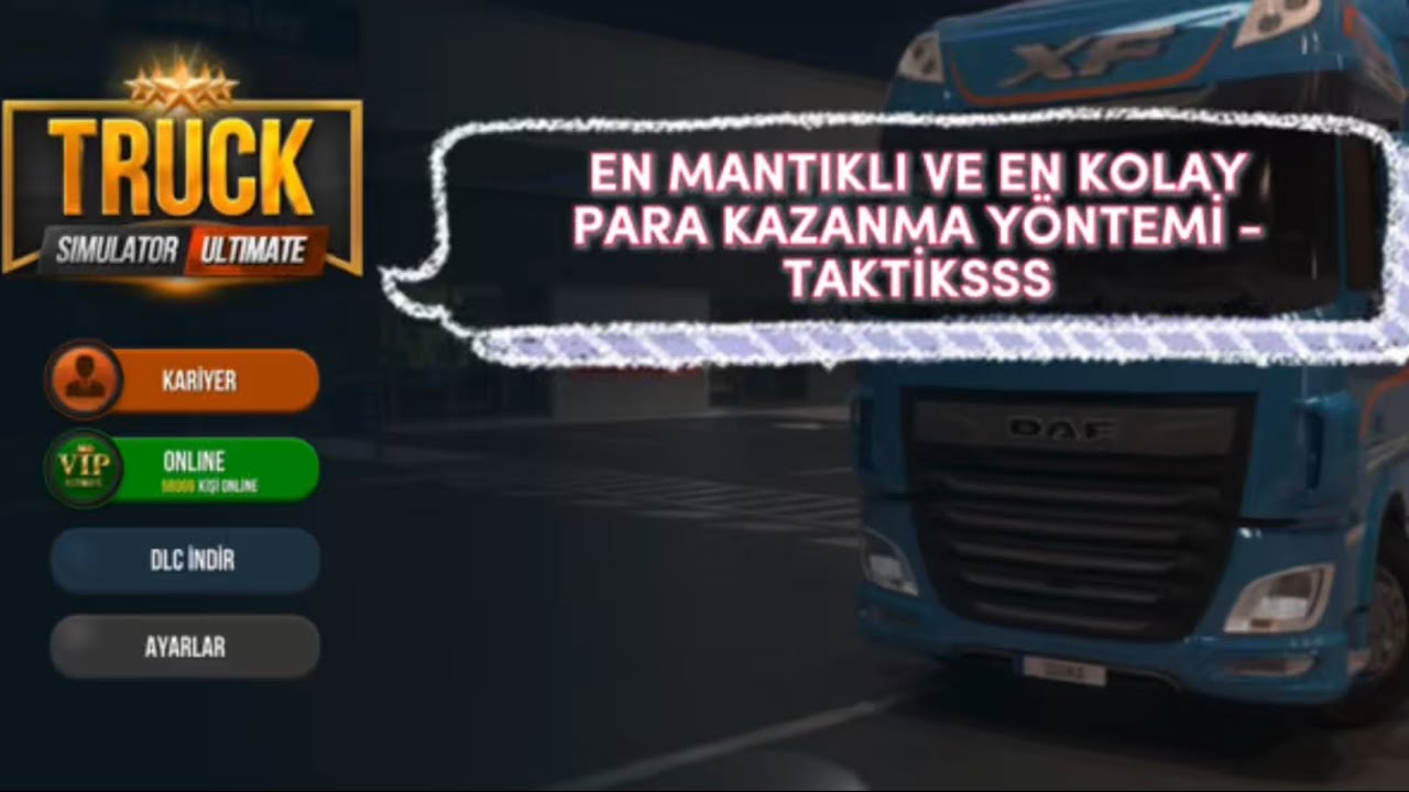 EN KOLAY VE EN HIZLI HİLE GİBİ PARA KASMA YOLU | TRUCK SİMULATOR ULTİMATE - PART 3